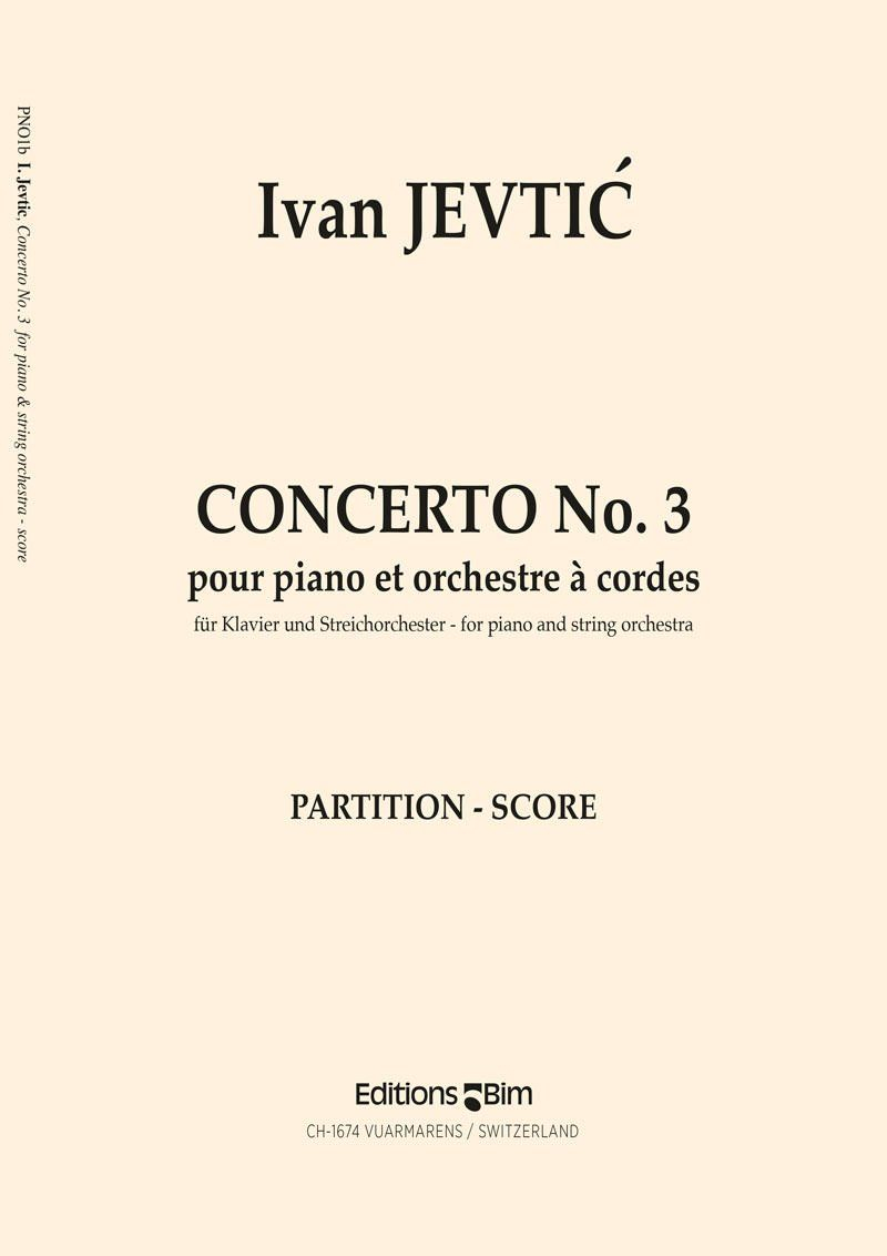 Jevtic Ivan Piano Concerto No 3 Pno1