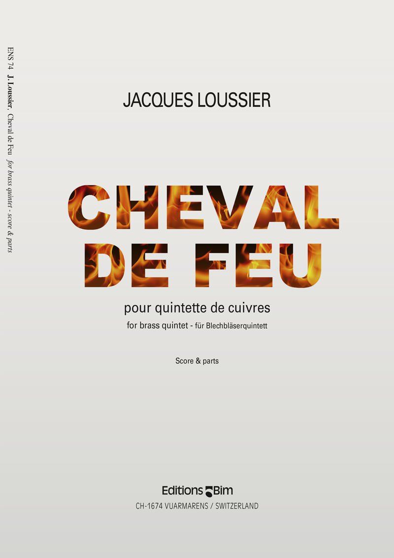 Loussier Jacques Cheval De Feu Ens74
