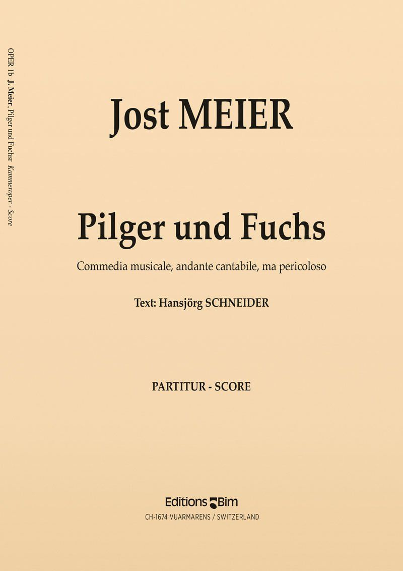 Meier Jost Pilger Und Fuchs Oper1