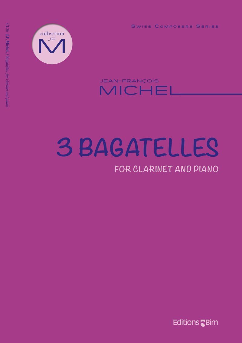 Michel Jean Francois 3 Bagatelles For Clarinet Cl36