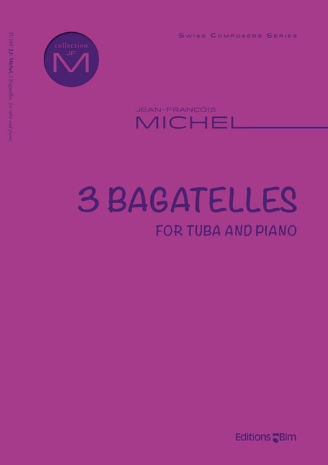 Michel Jean Francois 3 Bagatelles For Tuba Tu180