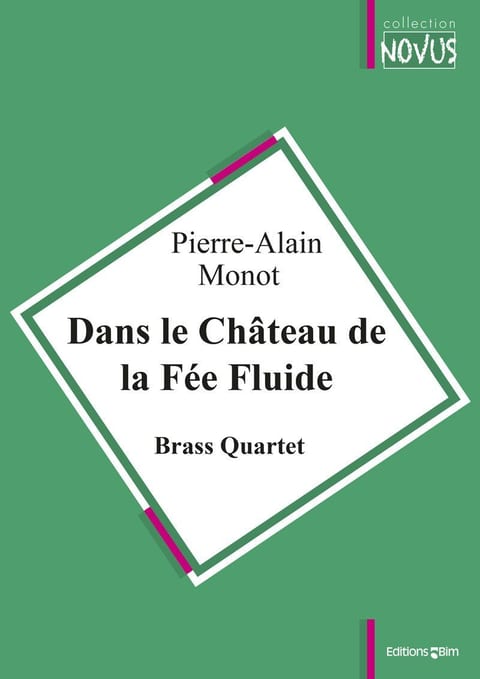 Monot Pierre Alain Dans Le Chateau De La Fee Fluide Ens28