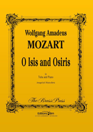 Mozart Wolfgang Amadeus O Isis O Osiris Tu59