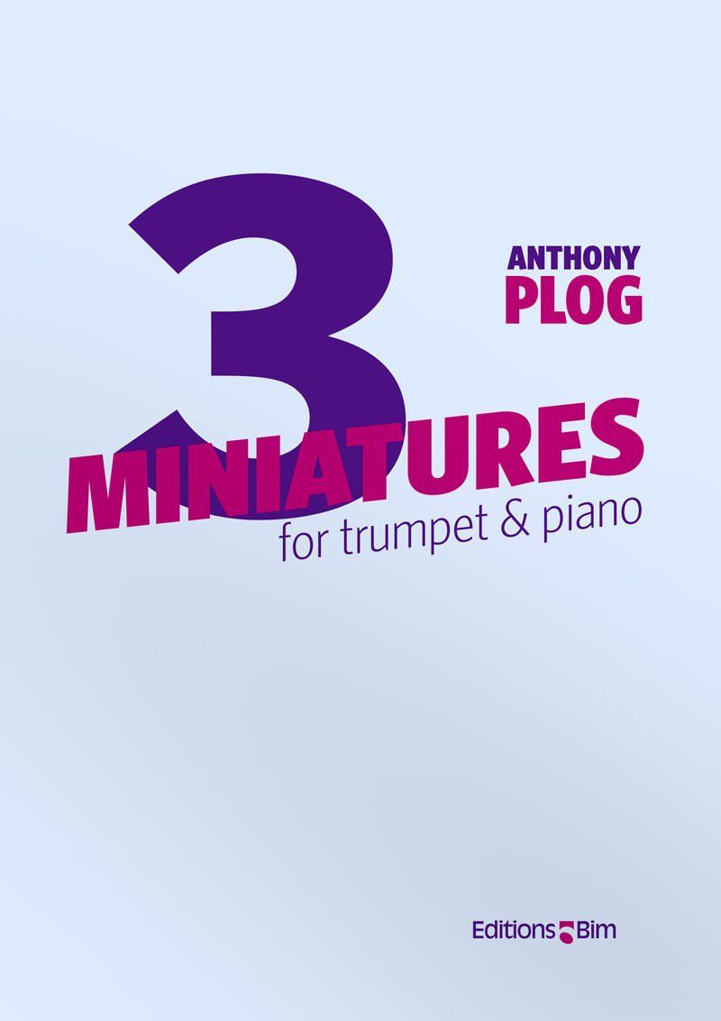 Plog Anthony 3 Miniatures For Trumpet Tp59