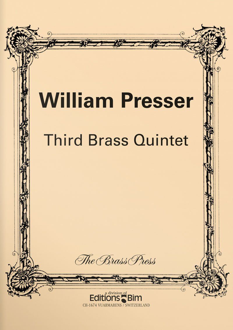 Presser William 3Rd Brass Quintet Ens94