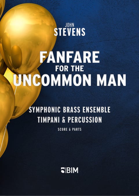 Stevens John Fanfare for the Uncommon Man ENS244
