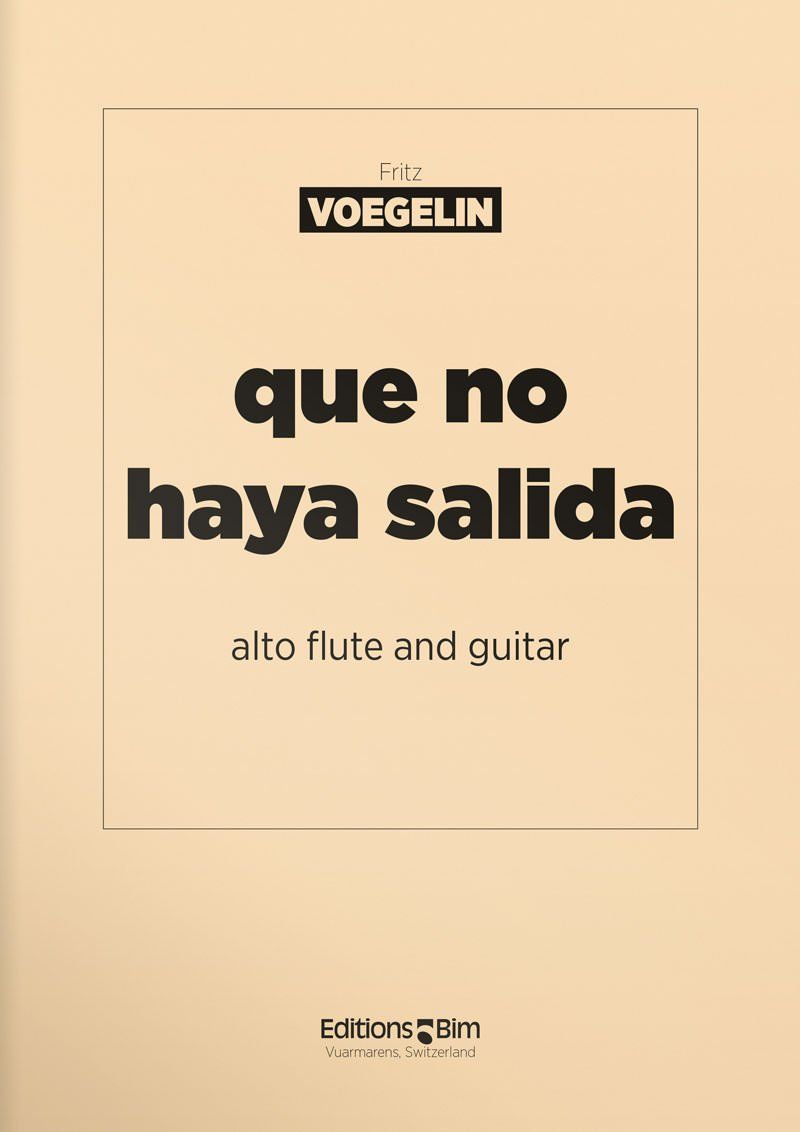 Voegelin  Fritz  Que No Aya Salida  Fl5