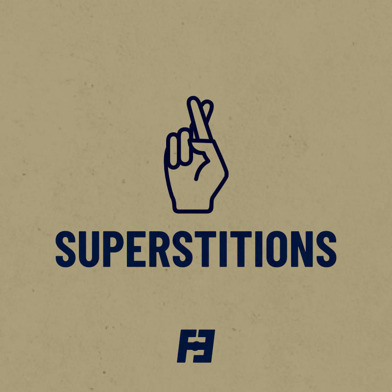 Superstitions