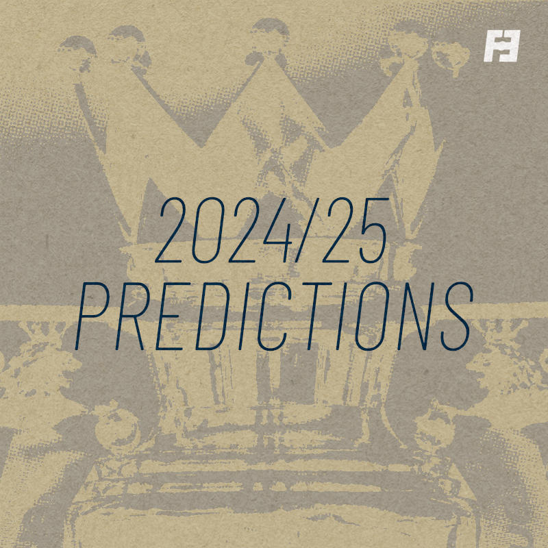 2024/25 Predictions