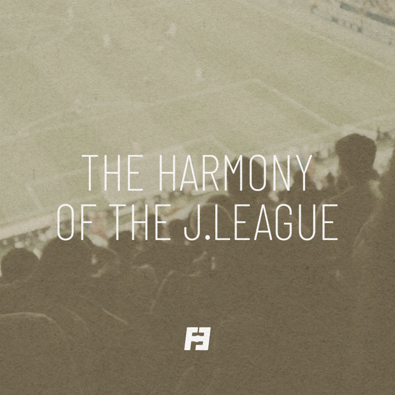 The Harmony of the J.League