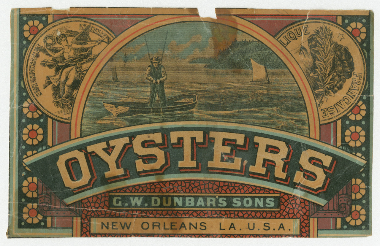 A vintage label for G.W. Dunbars Sons Oysters from New Orleans, featuring an illustration of a man fishing in a boat and decorative elements with the words New Orleans LA, U.S.A. and Liqué Françeise.