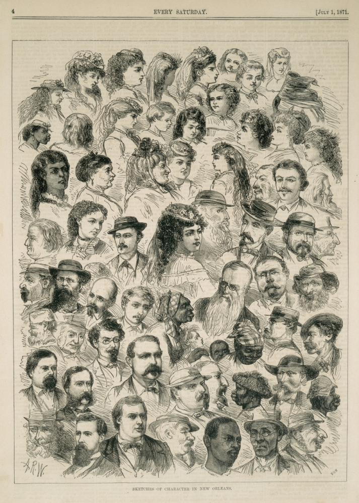 A detailed black and white illustration from 1871 showcases a variety of character sketches, including men and women with diverse hairstyles, facial hair, and hats. The composition fills the page and depicts styles from New Orleans during that era.