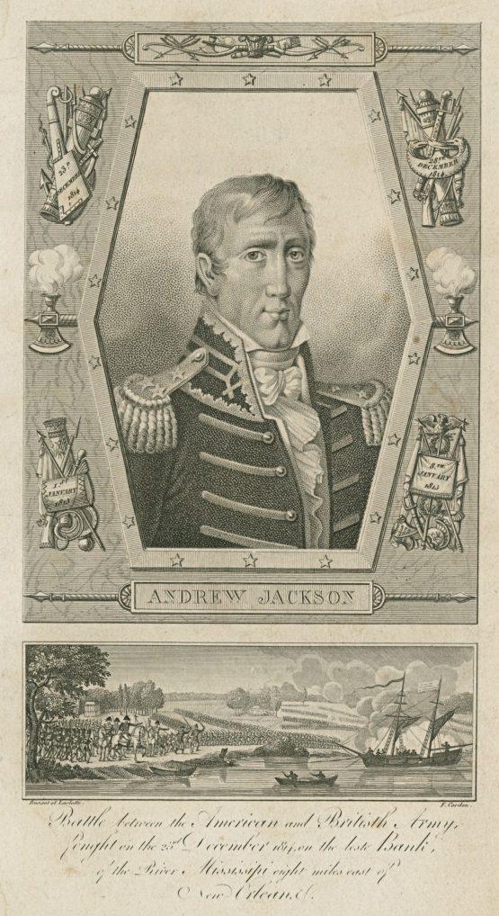 A vintage illustration of a military figure in a decorated uniform, labeled Andrew Jackson. Surrounding motifs include weapons and patriotic symbols. Below is a scene depicting a land and naval battle with soldiers and ships.