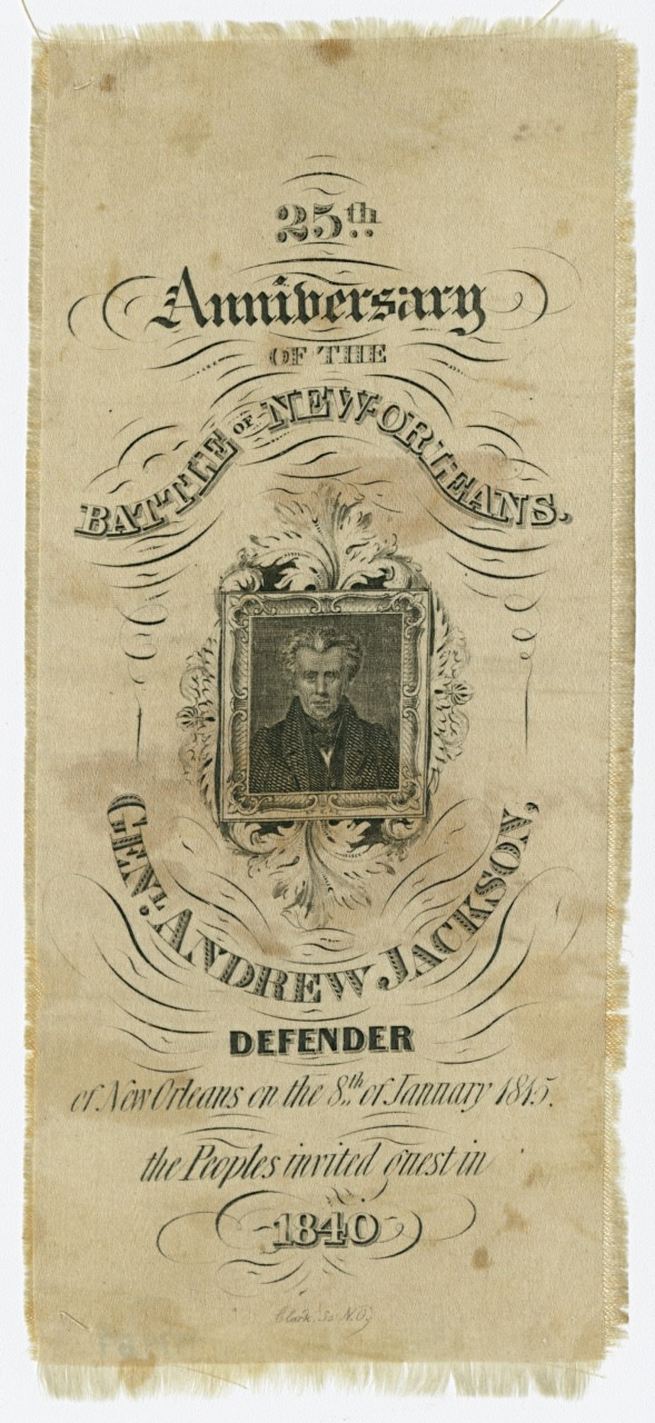 A decorative banner commemorating the 25th anniversary of the Battle of New Orleans, featuring a portrait of Andrew Jackson. The banner includes ornate text highlighting the events historical significance in 1840.