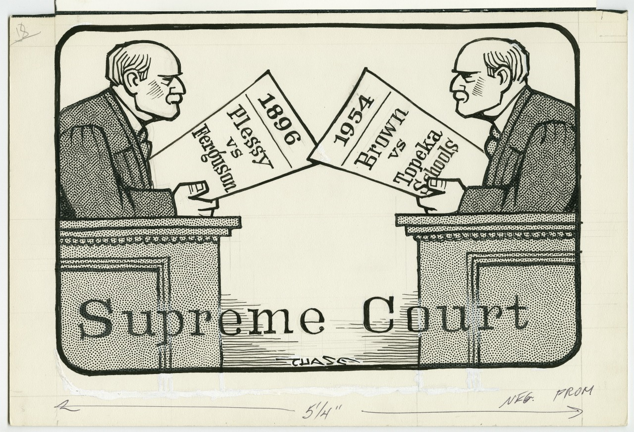 A cartoon depicting two judges at opposing benches labeled Supreme Court. One holds a flag stating 1896 Plessy vs. Ferguson and the other holds a flag stating 1954 Brown vs. Topeka Schools.