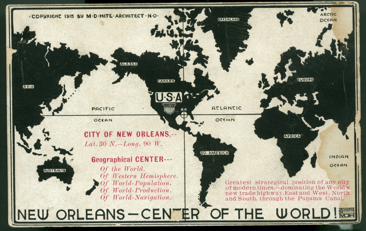 A world map highlighting New Orleans as the geographical center, marked with bold text emphasizing its centrality in various categories. Surrounding text details New Orleans significance and strategic position for trade and global connectivity.