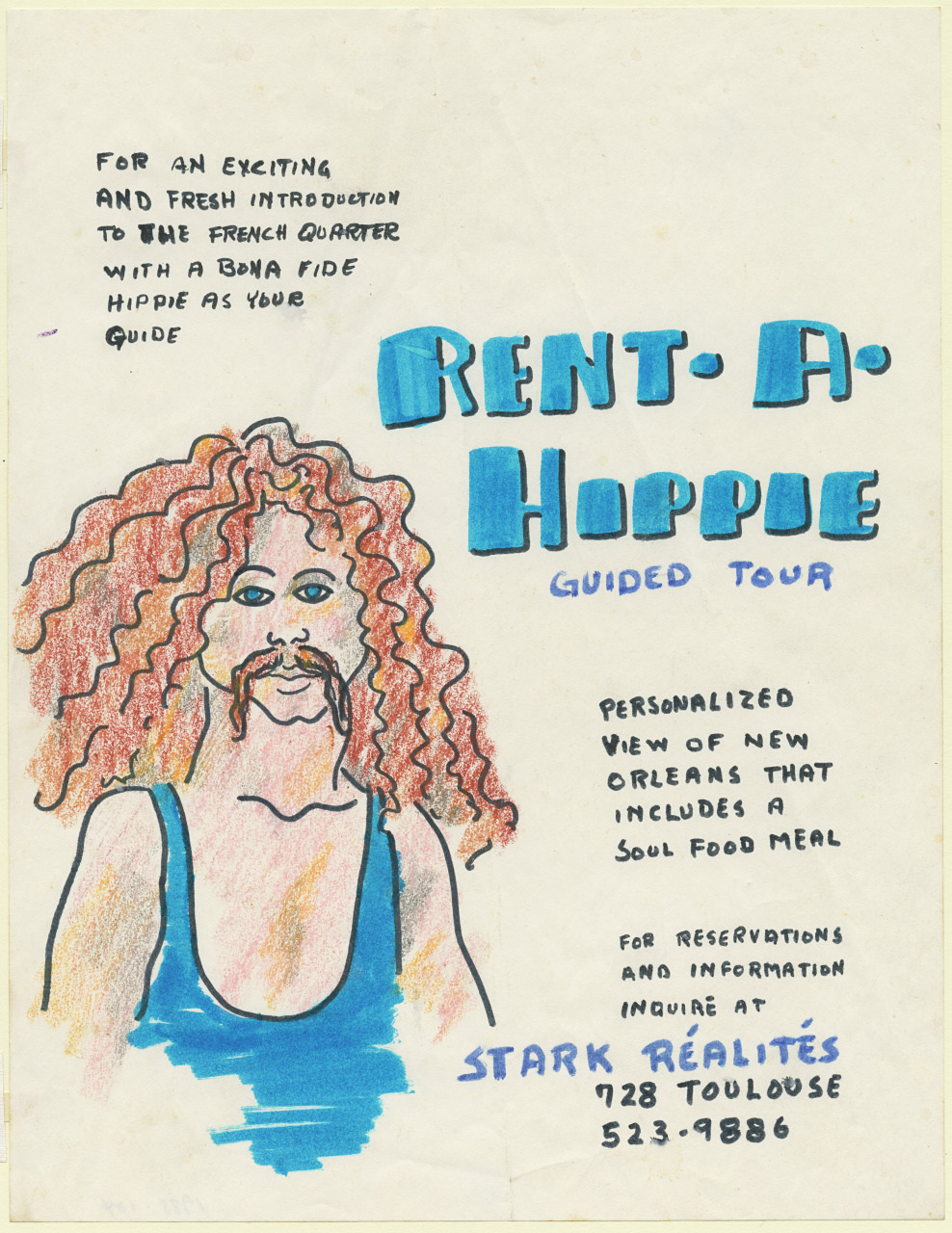 Hand-drawn poster featuring a person with curly hair promoting Rent-A-Hippie Guided Tour. Includes playful text: For an exciting introduction to the French Quarter, and contact details for Stark Realités in New Orleans.