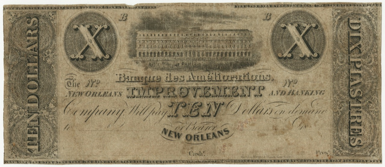 A vintage ten-dollar banknote from the Banque des Améliorations in New Orleans, featuring ornate designs and an illustration of a large building in the center. The note has text in both English and French.