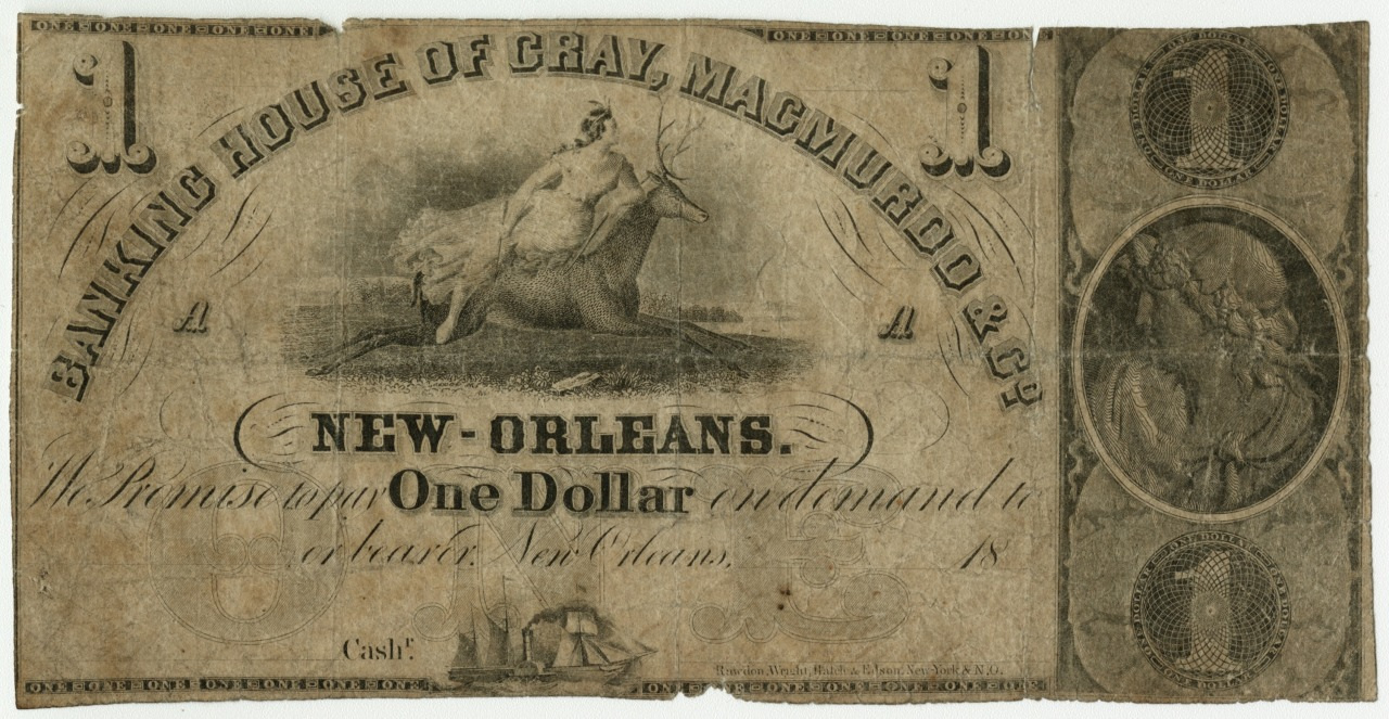An old one-dollar banknote from the Banking House of Gray, Macmurdo & Co. in New Orleans. It features an image of a woman sitting on a sea creature, with ornate designs and text. The note is worn and faded.