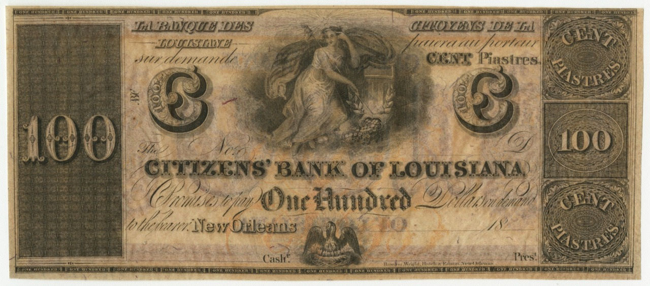 An antique banknote from the Citizens Bank of Louisiana, featuring the number 100, ornate designs, and French text. Central illustration shows a seated figure with a shield and staff. Text One Hundred is prominent at the bottom.