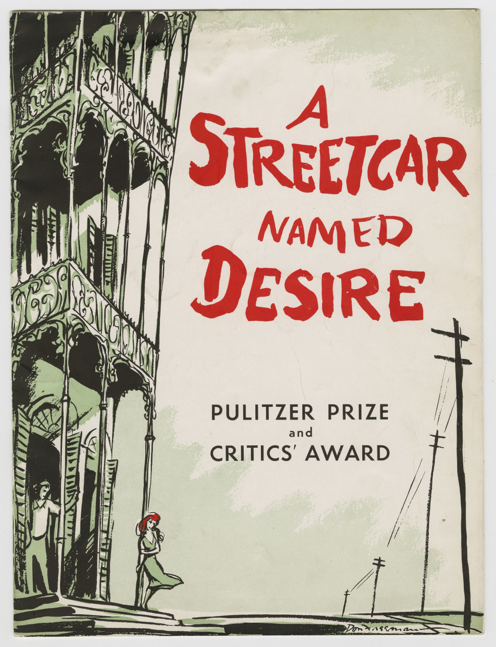 Illustrated poster for A Streetcar Named Desire featuring an ornate balcony, a woman standing beneath it, and bold red text of the title. It also mentions winning the Pulitzer Prize and Critics Award.