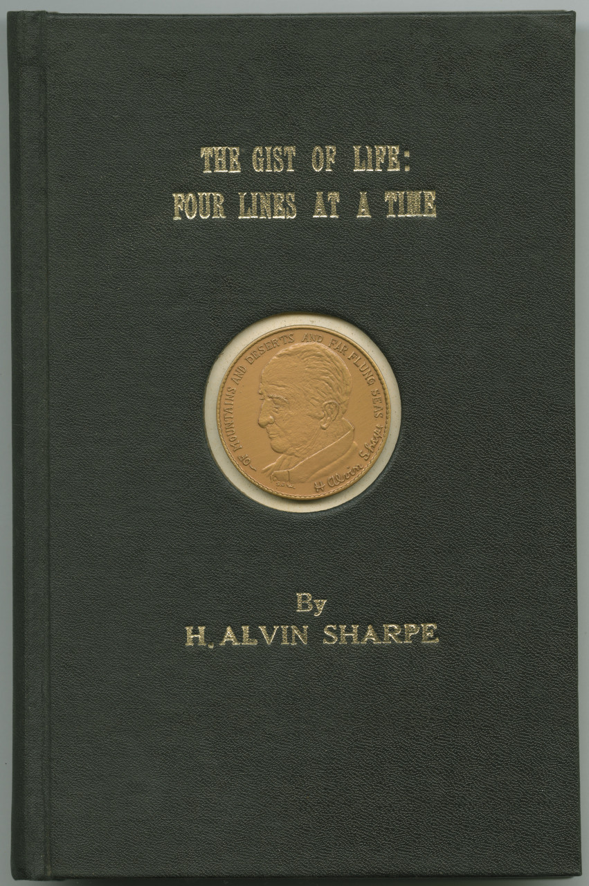A book titled The Gist of Life: Four Lines at a Time by H. Alvin Sharpe features a dark green cover with gold embossed text and a circular gold medallion embossed in the center.