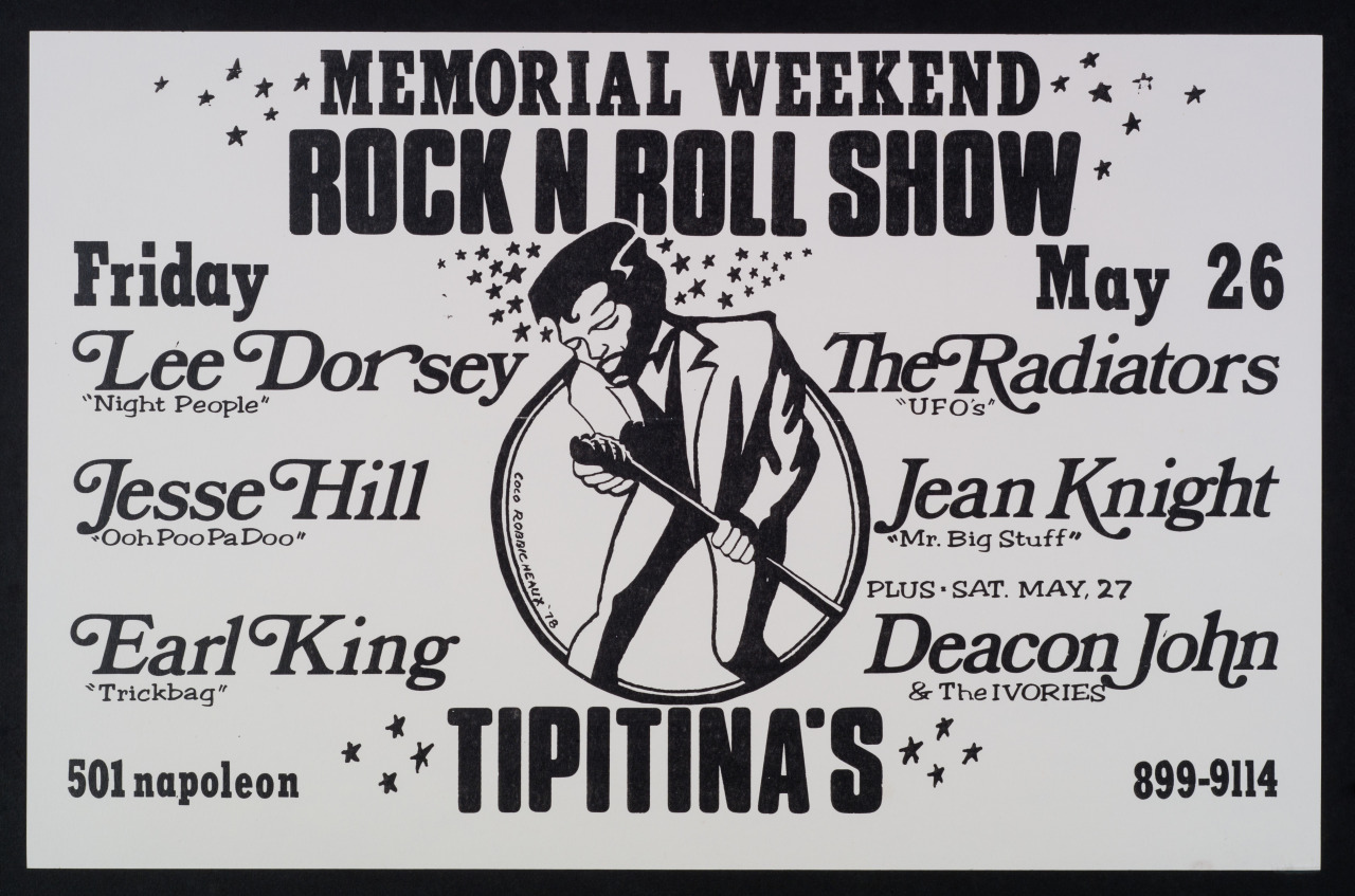 Poster for a Memorial Weekend Rock N Roll Show at Tipitinas on May 26. Features performers like Lee Dorsey, Jesse Hill, Earl King, The Radiators, Jean Knight, and more. Black and white design with a central image of a rocker singing.