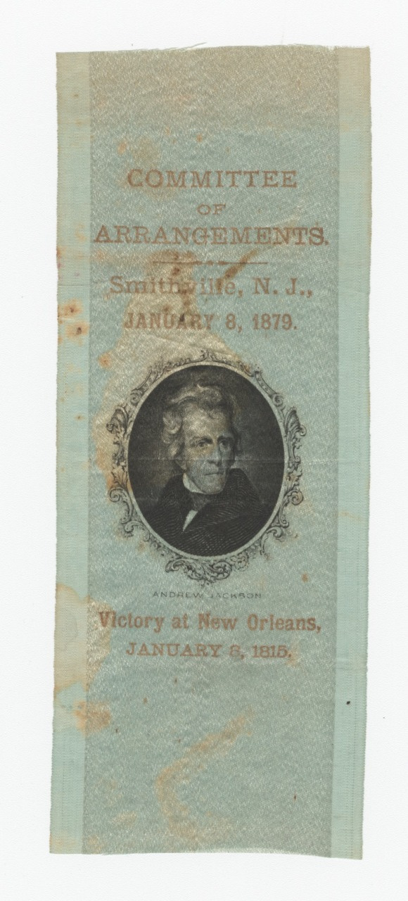 A vintage ribbon from the Committee of Arrangements, Summit, N.J., dated January 8, 1879. It features a portrait of Andrew Jackson and commemorates the Victory at New Orleans, January 8, 1815.