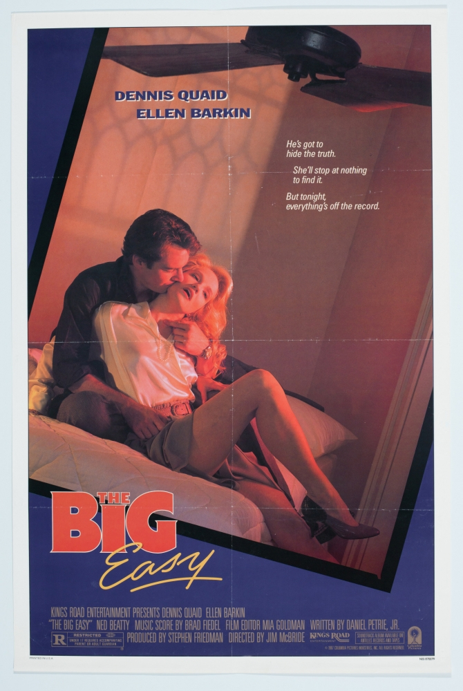 A movie poster featuring a man and woman embracing on a bed. The text above them reads, Hes got to hide the truth... Shes set up to find it. But tonight, everythings off the record. Title: The Big Easy with cast names Dennis Quaid and Ellen Barkin.