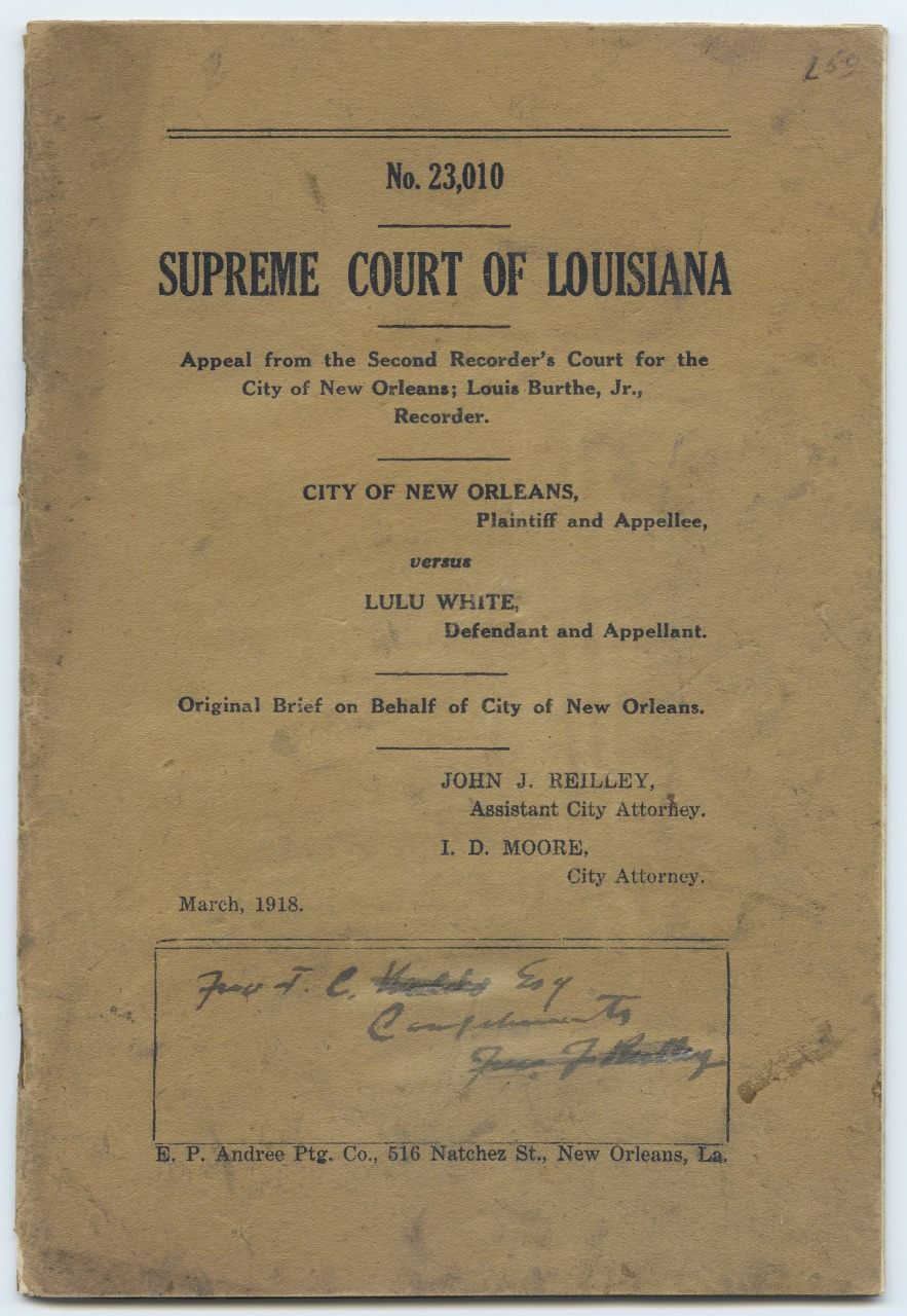 A vintage legal document titled Supreme Court of Louisiana from March 1918, involving a case between the City of New Orleans and Lulu White. The document is an original brief on behalf of the city, with attorneys listed as John J. Reilley and I. D. Moore.