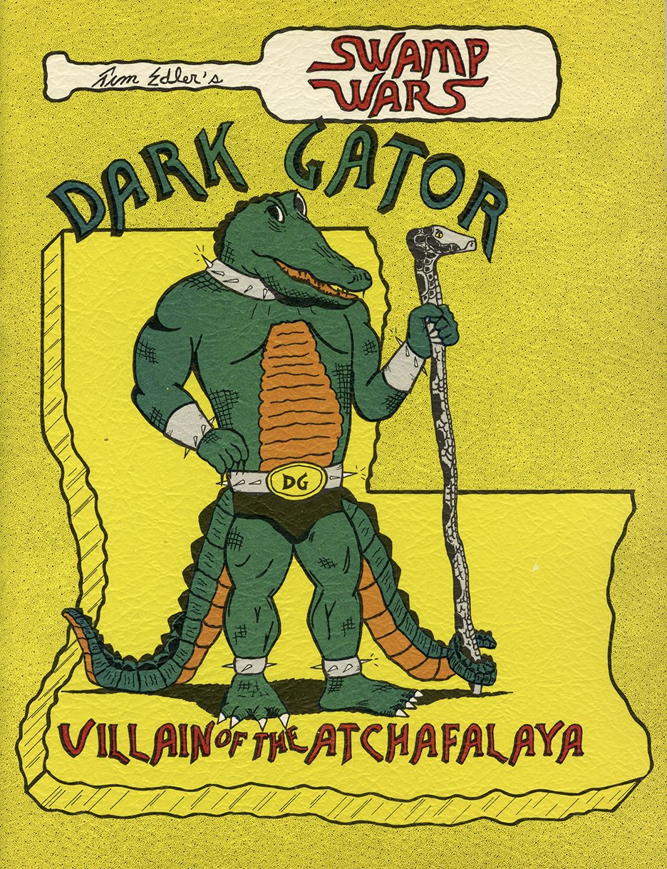 The cover shows the two-tailed Dark Gator holding a staff standing over an outline of the state of Louisiana.