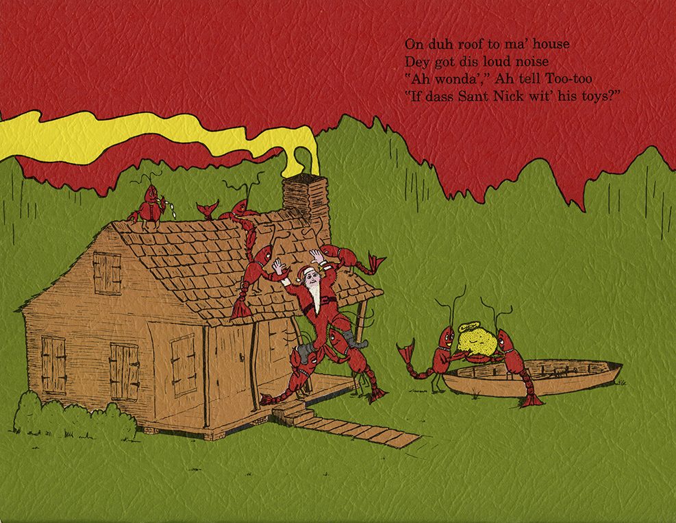 Santa is carried down from the roof by his crawfish.