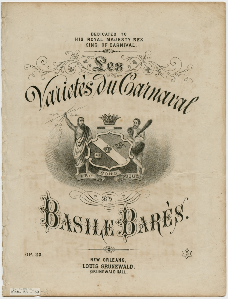 A decorative vintage sheet music cover titled Les Variétés du Carnaval by Basile Barès. It features ornate illustrations, including two figures holding musical instruments and a shield with the motto Pro Bono Publico. Dedicated to the King of Carnival.