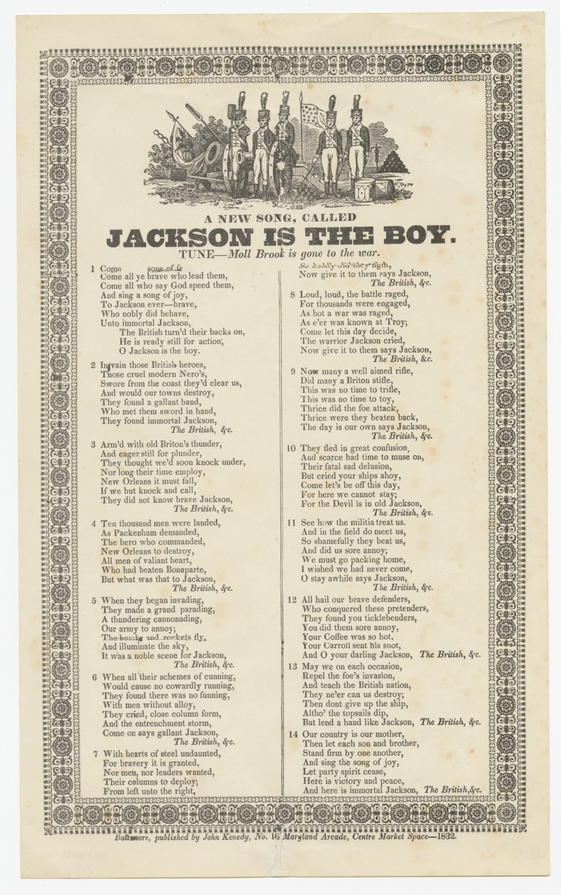 A vintage broadside featuring the song Jackson is the Boy with ornate borders, depicting text and images of soldiers, cannons, and flags at the top. The layout presents multiple stanzas of lyrics arranged in columns.
