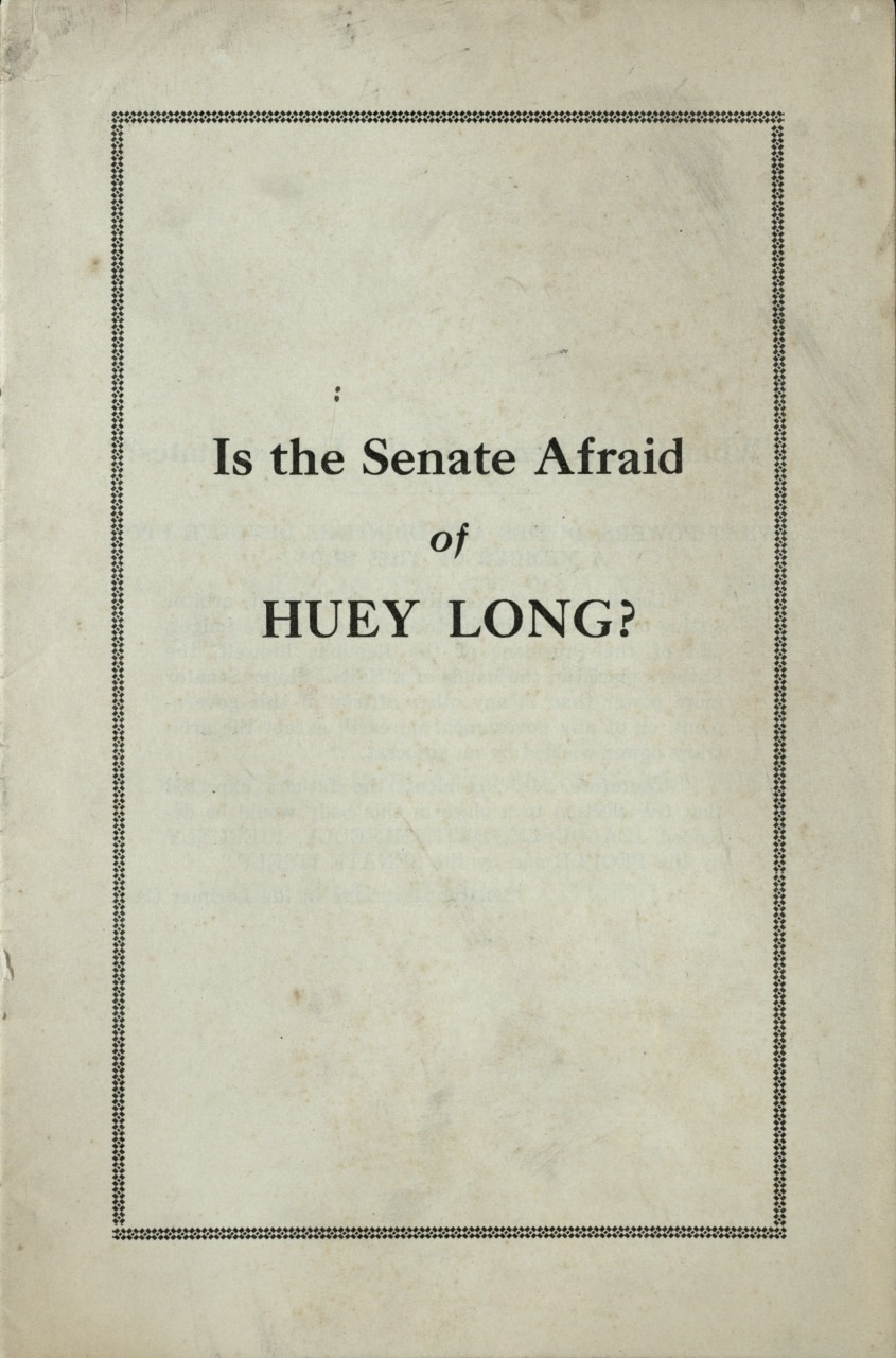 Cover of a booklet with the title Is the Senate Afraid of Huey Long? in bold, black text centered on a plain background. A simple decorative border frames the text.