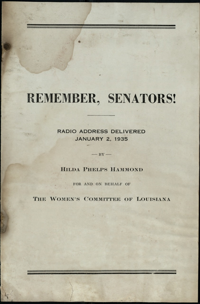 A vintage document titled Remember, Senators! dated January 2, 1935. Its a radio address by Hilda Phelps Hammond for the Womens Committee of Louisiana, featuring aged paper and darkened corners.