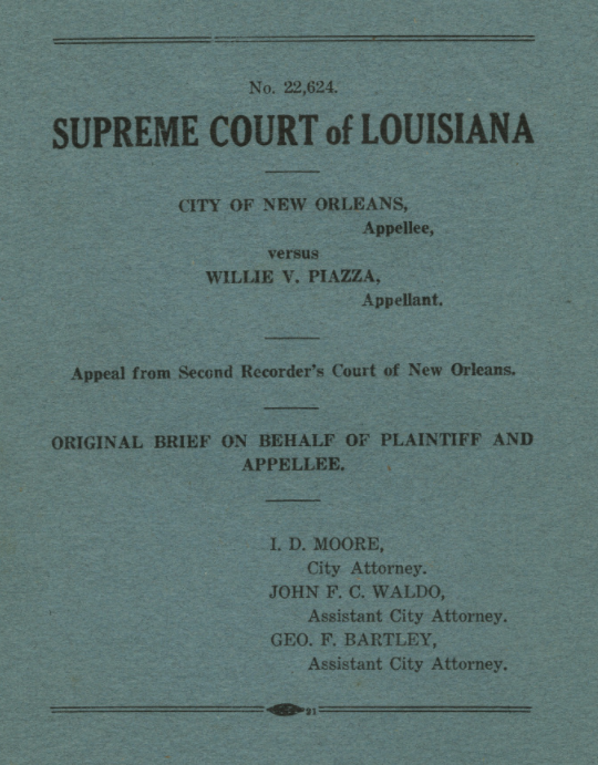 Cover page of a legal document from the Supreme Court of Louisiana, case No. 22,624, involving the City of New Orleans and Willie V. Piazza. It mentions attorneys I. D. Moore, John F. C. Waldo, and Geo. F. Bartley.