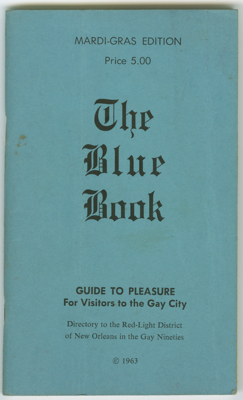 Blue vintage-style book cover titled The Blue Book with Mardi-Gras Edition and a price of $5.00. Subtext reads: Guide to Pleasure for Visitors to the Gay City and mentions a directory for New Orleans red-light district, dated 1963.