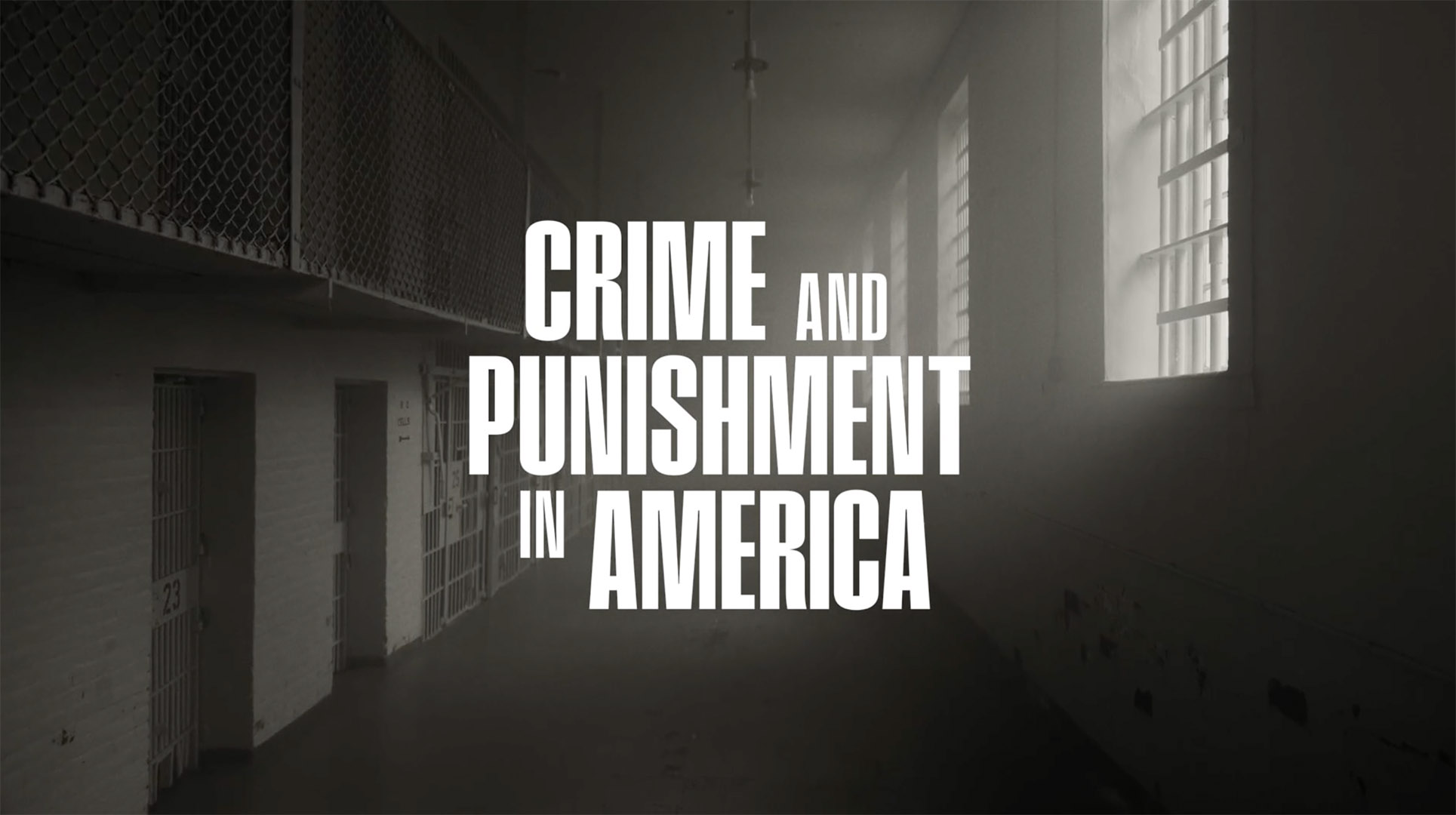 The logo for the PBS docuseries "Crime and Punishment in America." A black and white photo of a prison is in the background.
