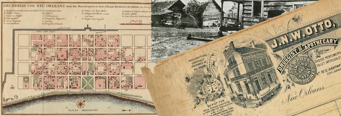 Collage of historical documents and images. On the left, an old map of New Orleans titled Grundriss von Neu-Orleans. On the right, vintage advertisement for J.N.W. Otto, Druggist & Apothecary, with a sepia photo of buildings and logs.