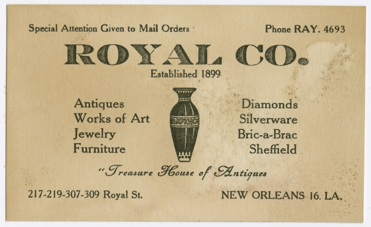 Sepia-toned business card for Royal Co. offering antiques, art, jewelry, furniture, diamonds, silverware, and more. Established in 1899, located in New Orleans. Features an ornate vase illustration. Phone: Ray. 4693.