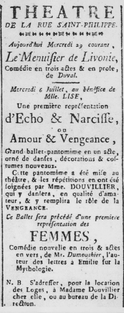 A vintage French theater poster advertising performances at Theatre de la Rue Saint-Philippe. It features the play Le Menuisier de Livonie, a grand ballet-pantomime dÉcho & Narcisse ou Amour & Vengeance, and another new comedy about women.