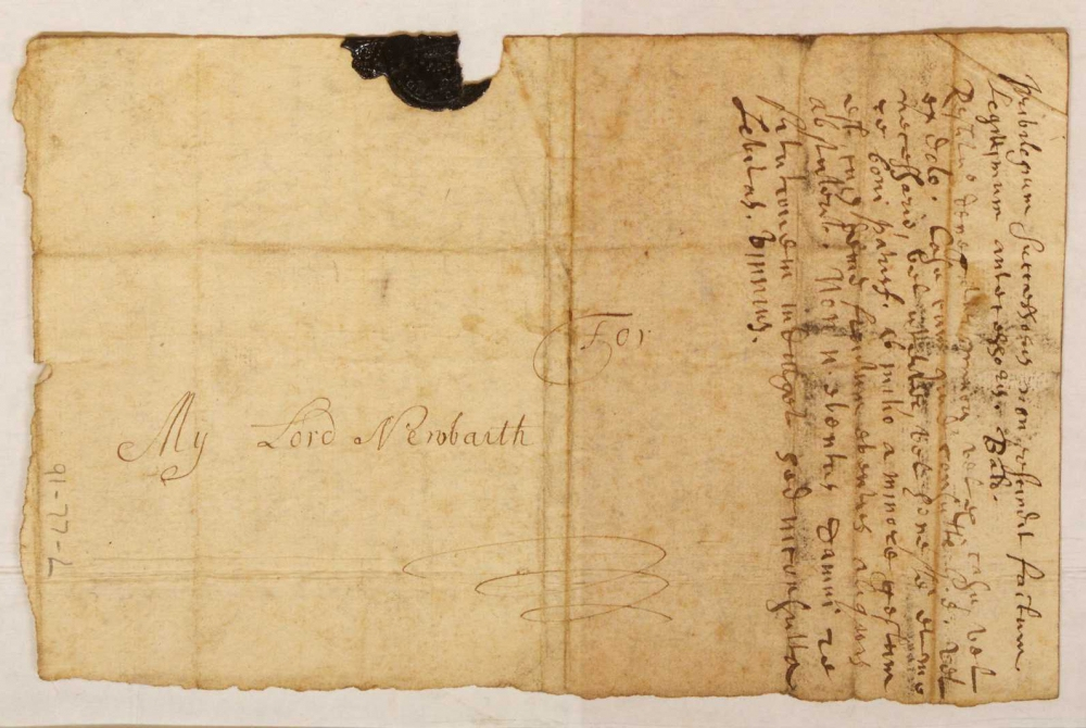 An old, sepia-toned handwritten letter with a torn black seal at the top. The paper is worn and slightly wrinkled, featuring ornate script on one side and addressed to My Lord Newbathe. Visible creases suggest it was folded.