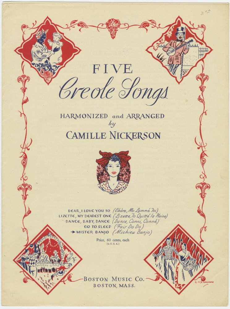 Sheet music cover titled Five Creole Songs harmonized and arranged by Camille Nickerson. Features Victorian-style illustrations, including musicians and a womans portrait, surrounded by a decorative red border. Published by Boston Music Co.