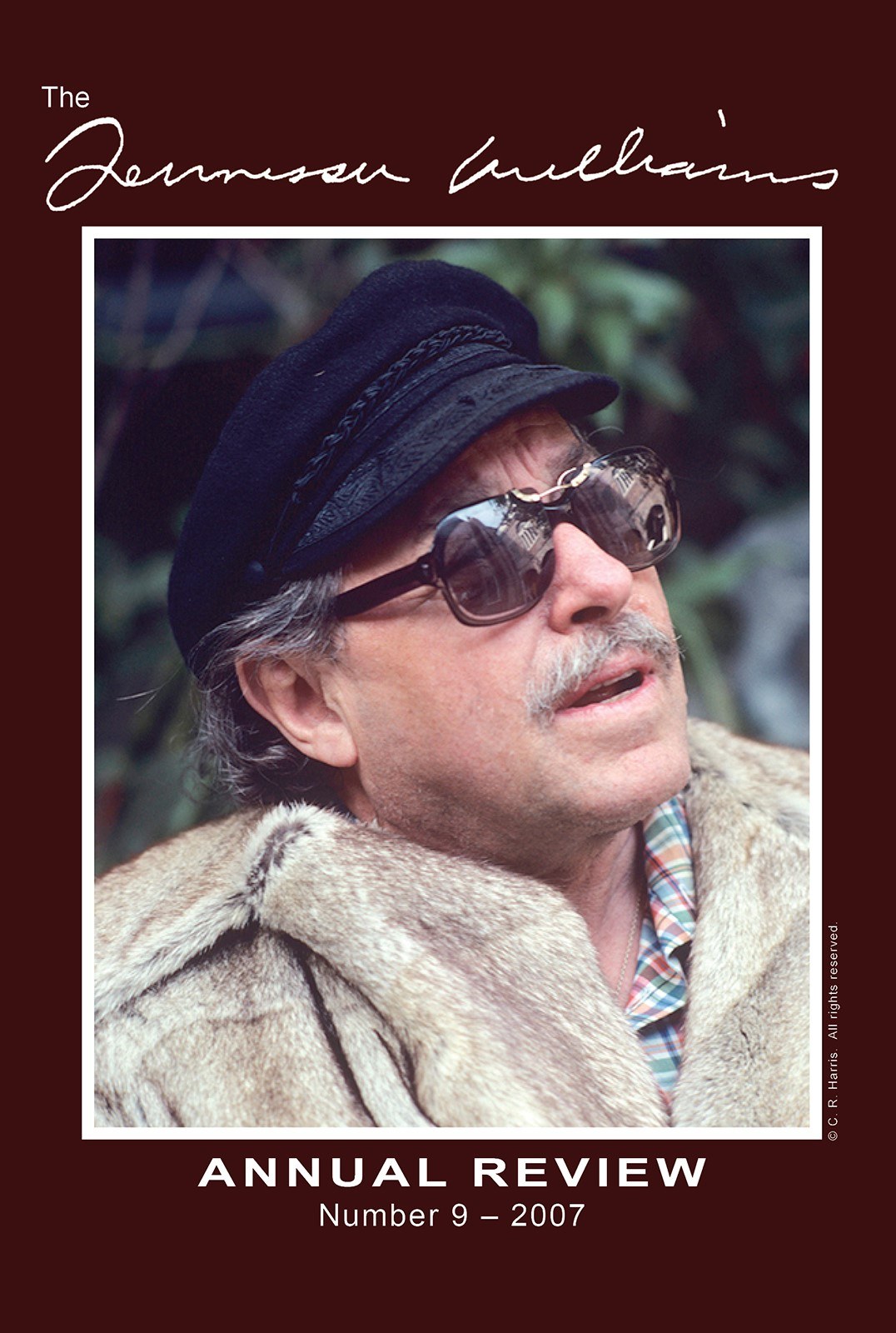 A person wearing a black cap, sunglasses, and a fur coat is shown on the cover of the Tennessee Williams Annual Review, Number 9 - 2007.