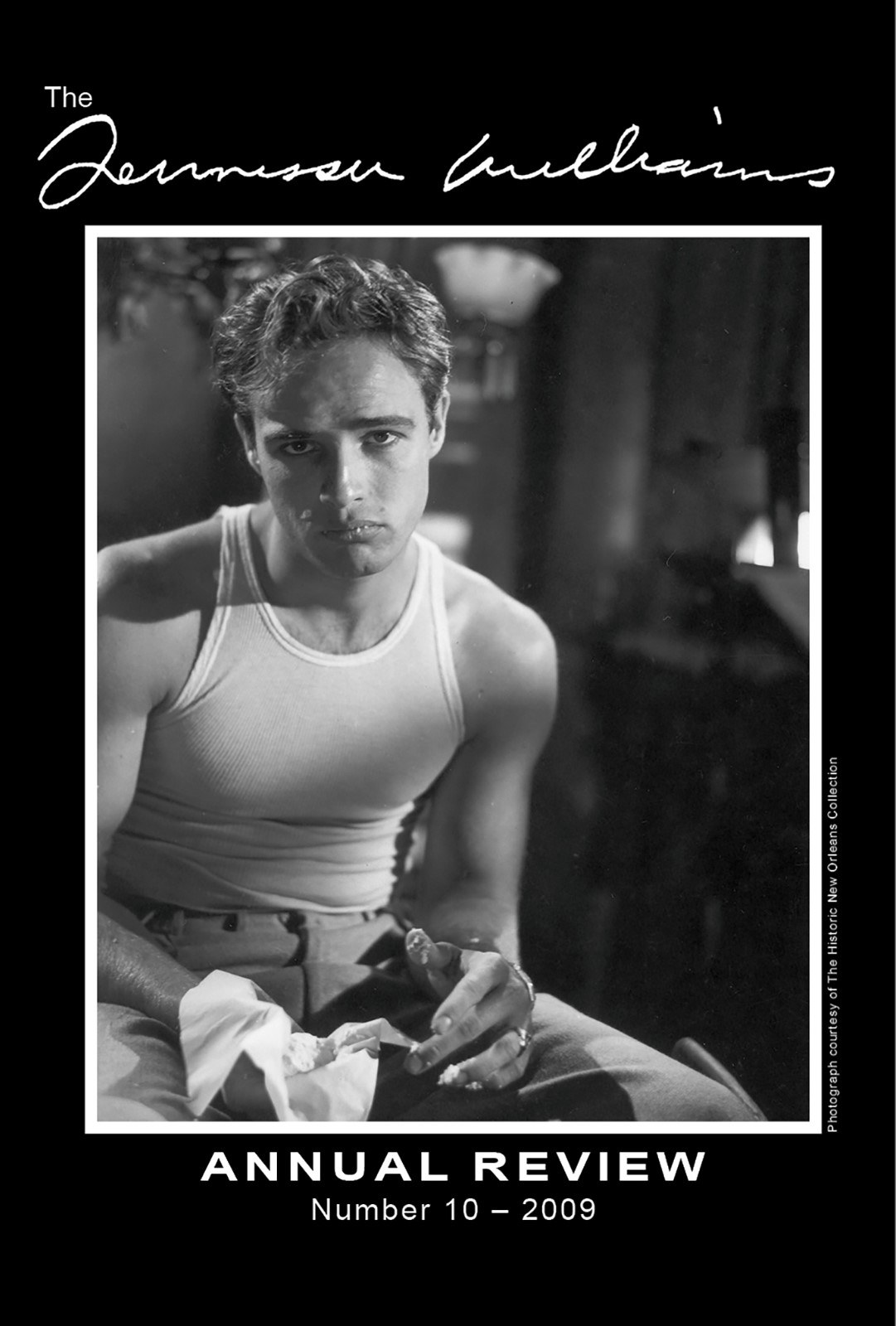 A vintage-style black and white image of a man in a sleeveless shirt, sitting and looking forward. The text above reads The Tennessee Williams Annual Review with Number 10 - 2009 below.