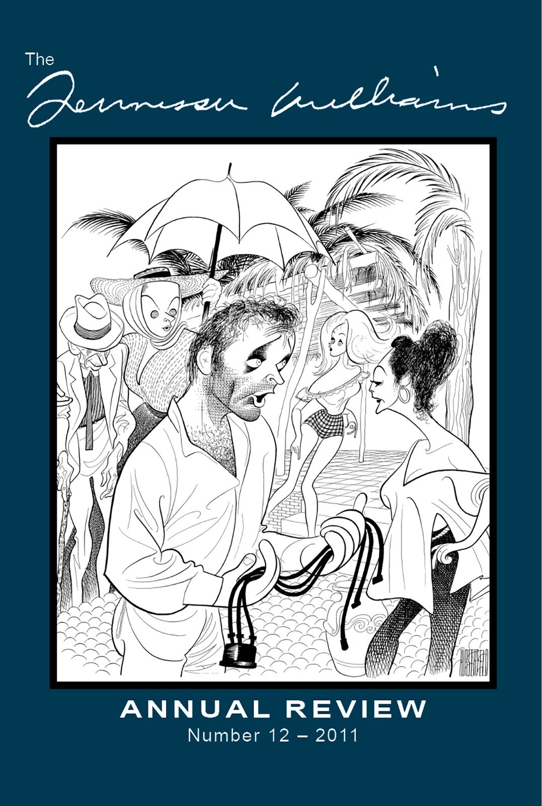 Black and white illustration depicting people at a beach. A man in the foreground holds snorkeling gear, while others, including a person with an umbrella, are in the background. Palm trees sway, and the cover reads The Tennessee Williams Annual Review Number 12 - 2011.