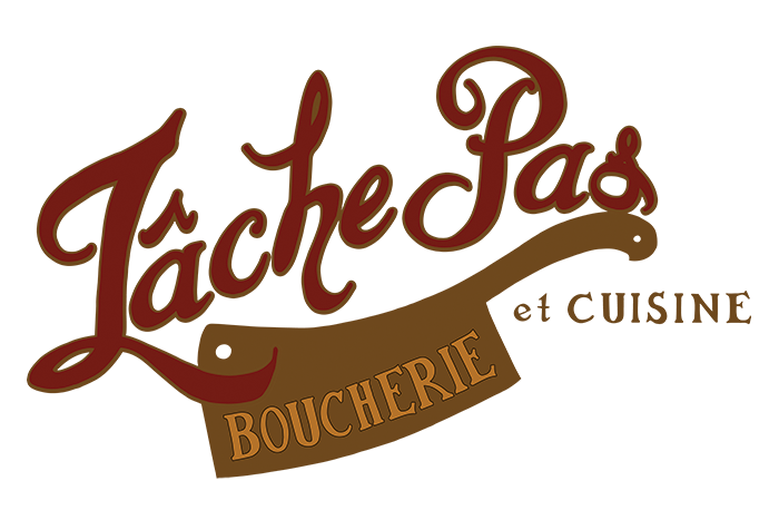 Lache Pas Boucherie