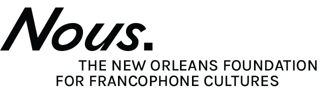 New Orleans Foundation for Francophone Cultures (Nous)