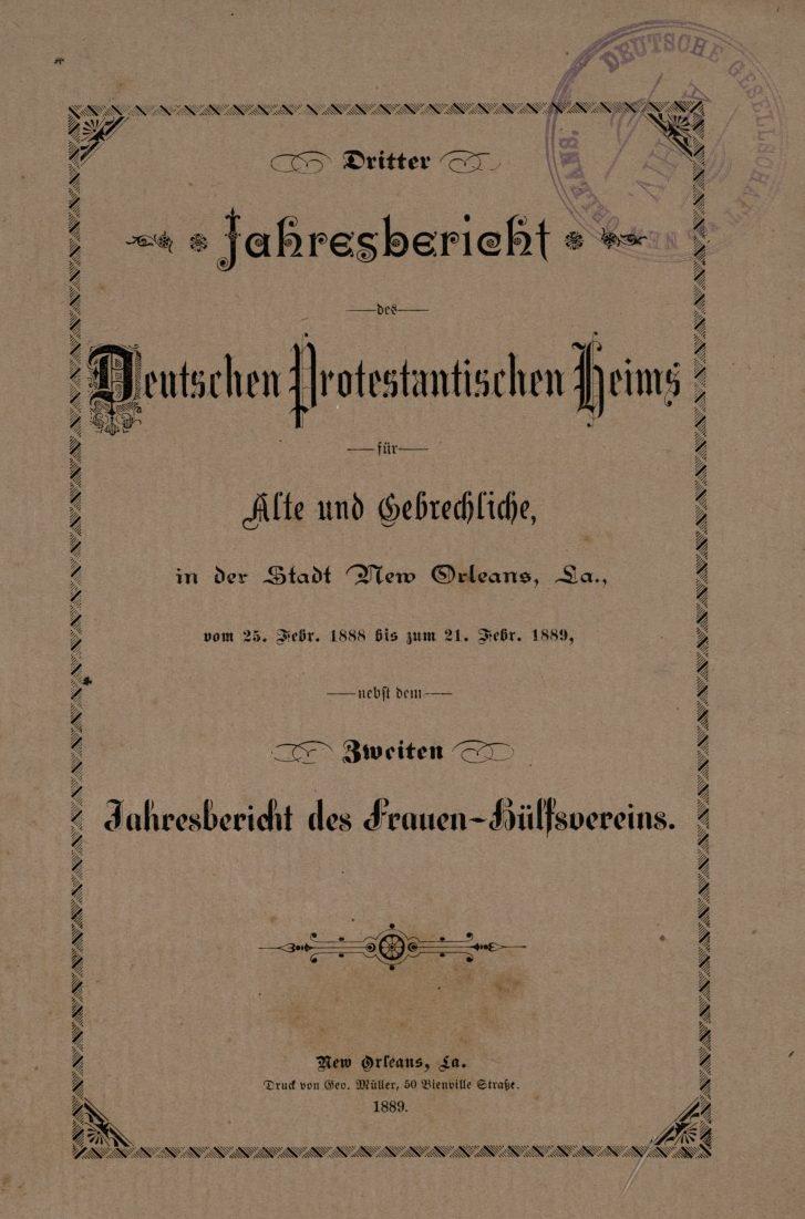 The cover of the Dritter Jahresbericht des Deutschen Protestantischen Heims from New Orleans, 1888-1889, with ornate text and a purple stamp in the top right corner.